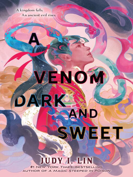 Title details for A Venom Dark and Sweet by Judy I. Lin - Available